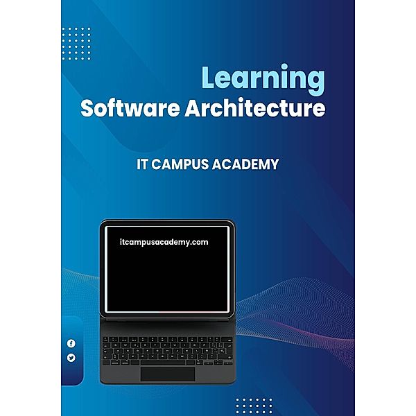 Learning Software Architecture, It Campus Academy, Lewis Norton