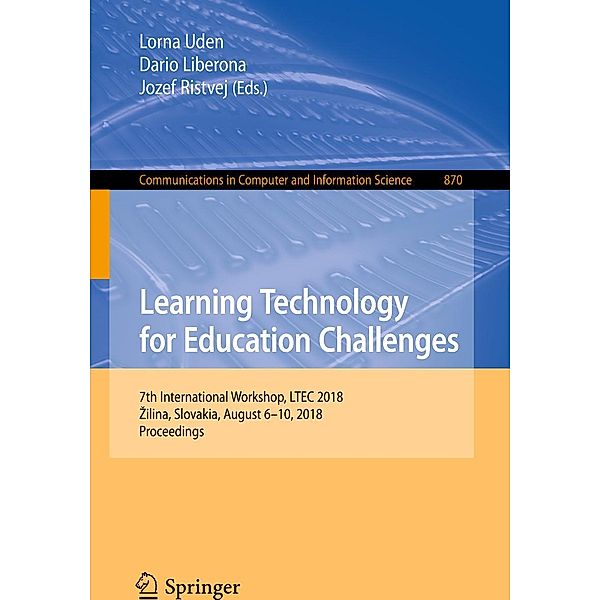 Learning Technology for Education Challenges / Communications in Computer and Information Science Bd.870