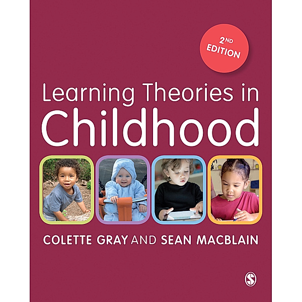 Learning Theories in Childhood, Sean MacBlain, Colette Gray
