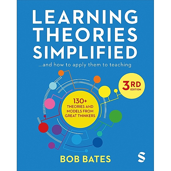 Learning Theories Simplified, Bob Bates