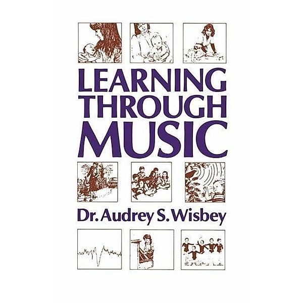 Learning Through Music, A. S. Wisbey
