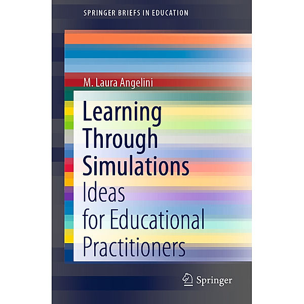 Learning Through Simulations, M. Laura Angelini