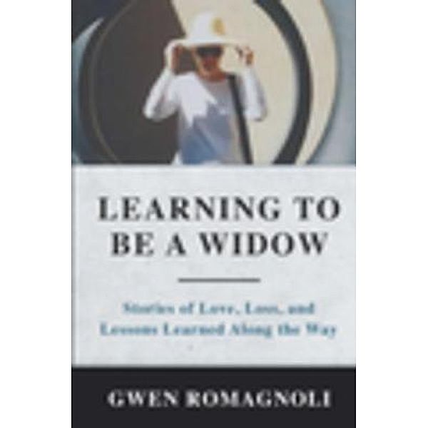 Learning to Be a Widow, Gwen Romagnoli