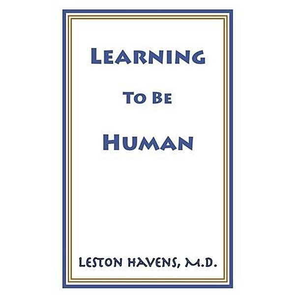 Learning To Be Human, Leston Havens