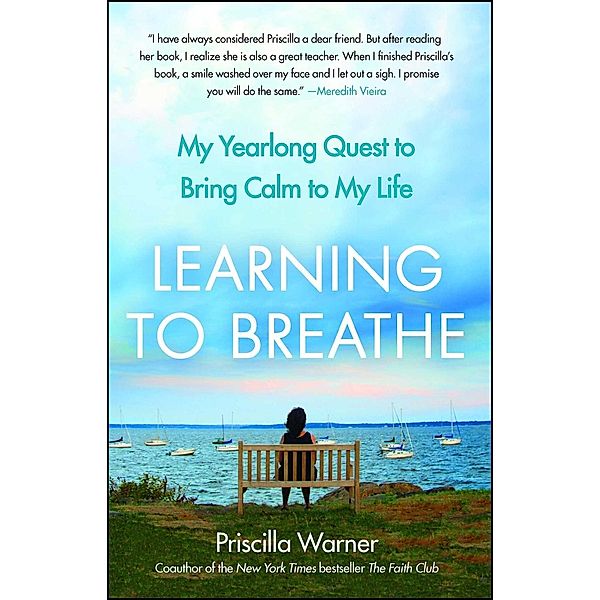 Learning to Breathe, Priscilla Warner