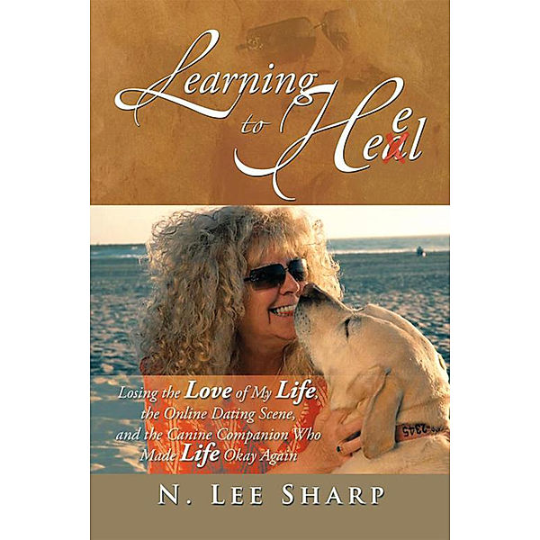 Learning to Heal, N. Lee Sharp