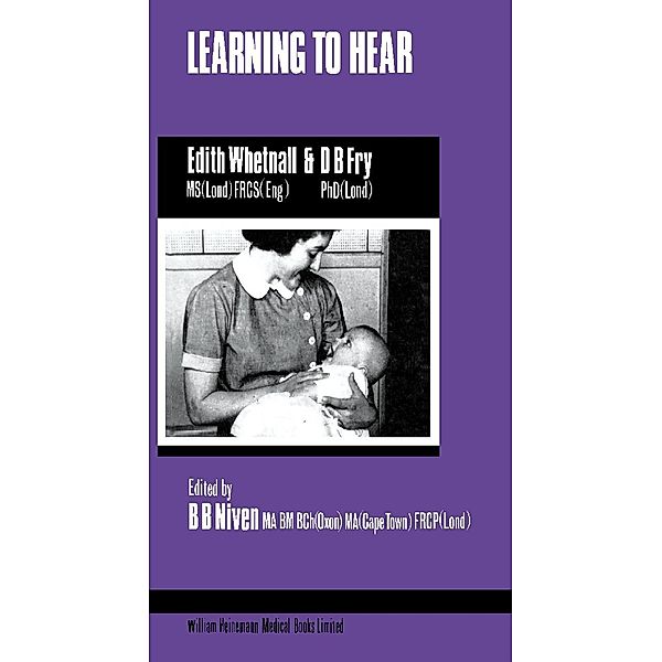 Learning to Hear, Edith Whetnall, D. B. Fry