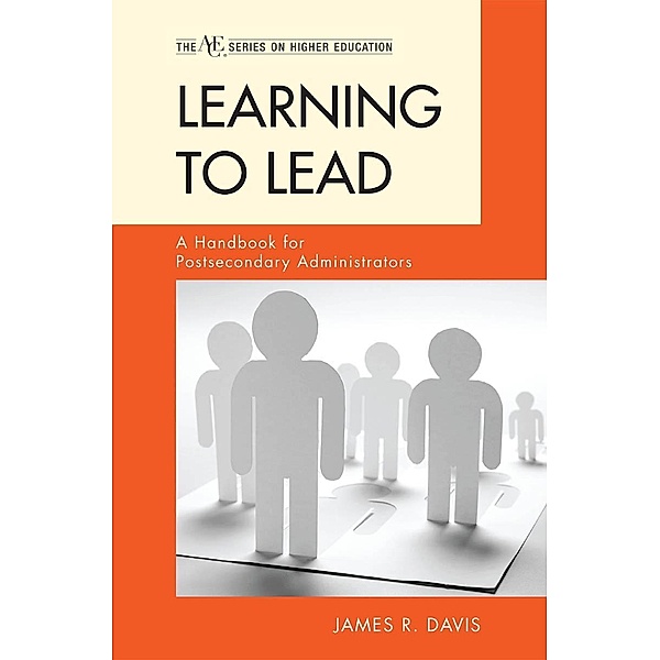 Learning to Lead, James R. Davis