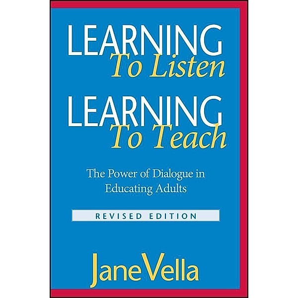 Learning to Listen, Learning to Teach, Jane Vella