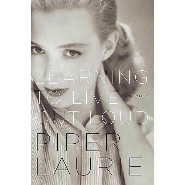 Learning to Live Out Loud, Piper Laurie