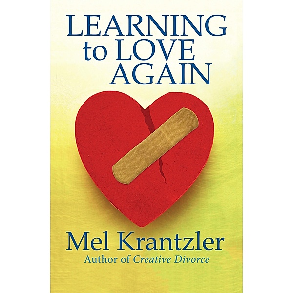 Learning to Love Again, Mel Krantzler