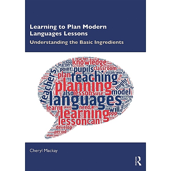 Learning to Plan Modern Languages Lessons, Cheryl Mackay