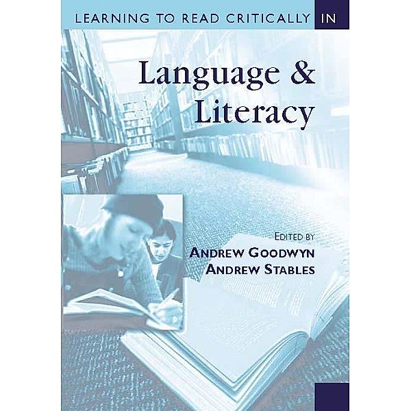 Learning to Read Critically in Language and Literacy / Learning to Read Critically series