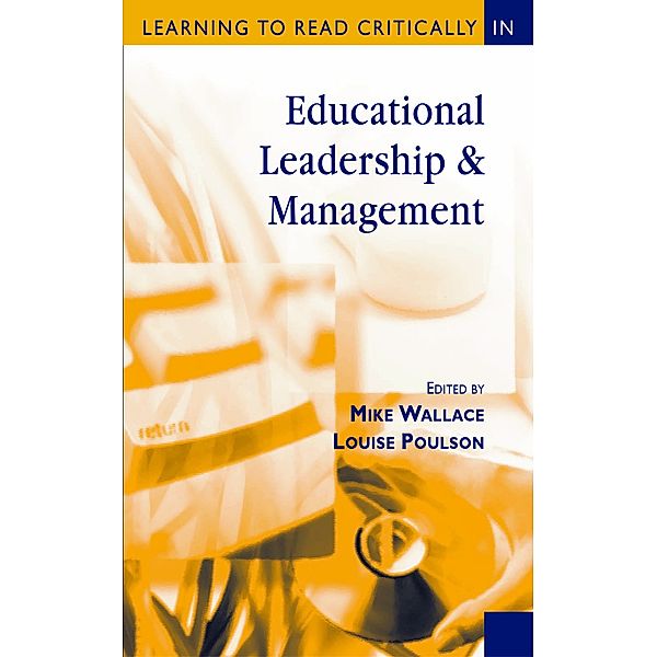 Learning to Read Critically series: Learning to Read Critically in Educational Leadership and Management