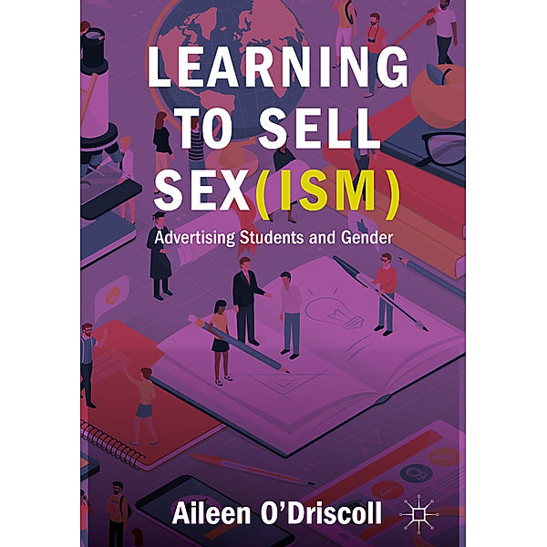 Learning to Sell Sex(ism), Aileen O'Driscoll