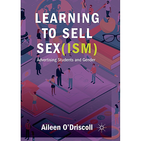 Learning to Sell Sex(ism), Aileen O'Driscoll