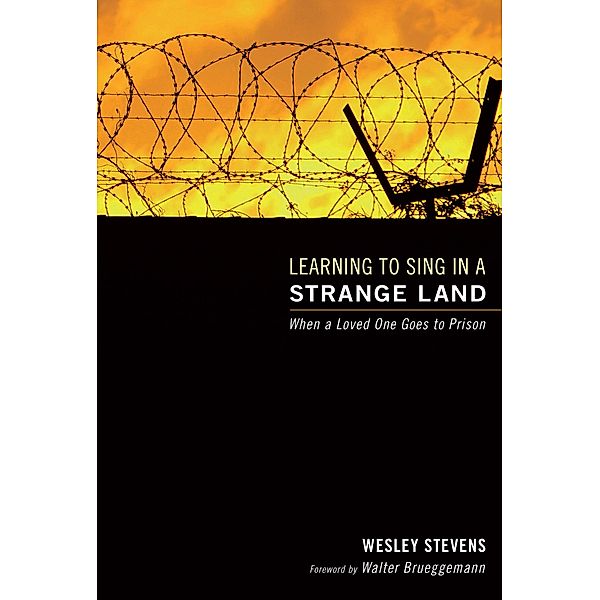 Learning to Sing in a Strange Land, Wesley F. Stevens