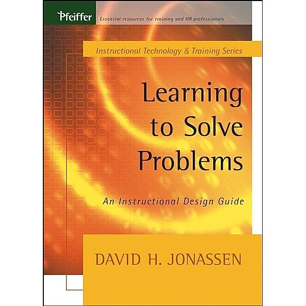 Learning to Solve Problems / Tech Training Series, David H. Jonassen