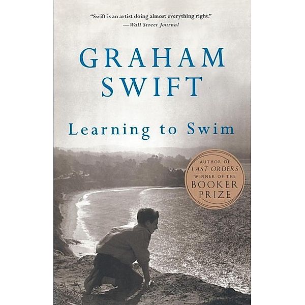 Learning to Swim / Vintage International, Graham Swift