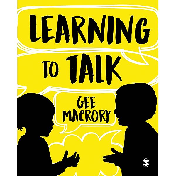 Learning to Talk / SAGE Publications Ltd, Gee Macrory