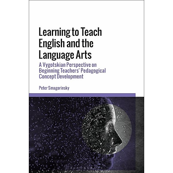 Learning to Teach English and the Language Arts, Peter Smagorinsky