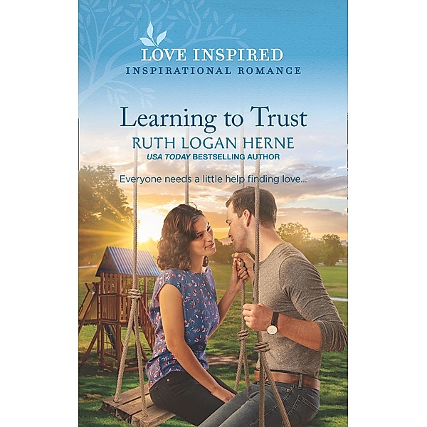 Learning To Trust (Mills & Boon Love Inspired) (Golden Grove, Book 2) / Mills & Boon Love Inspired, Ruth Logan Herne