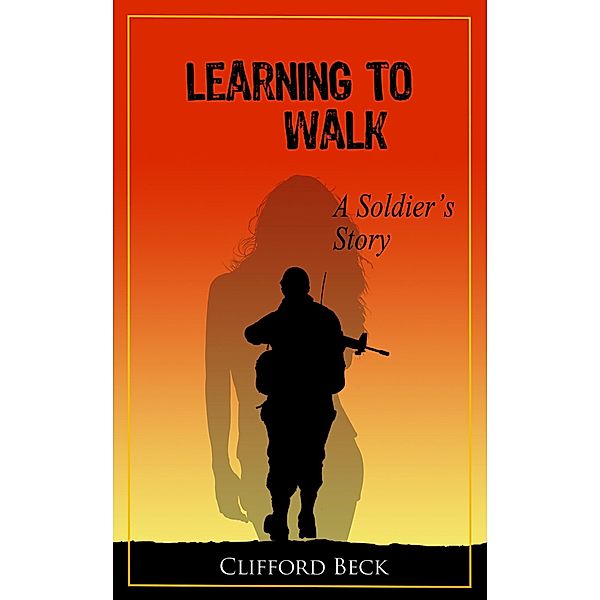 Learning To Walk / booksmango, Clifford Beck