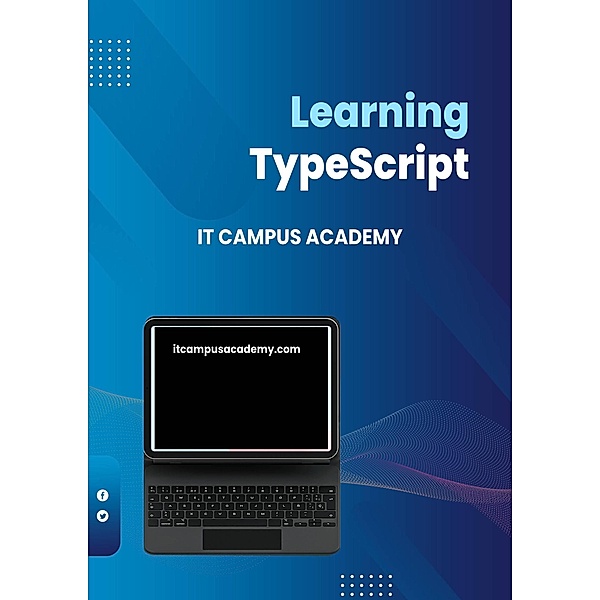 Learning TypeScript, It Campus Academy, Lewis Norton