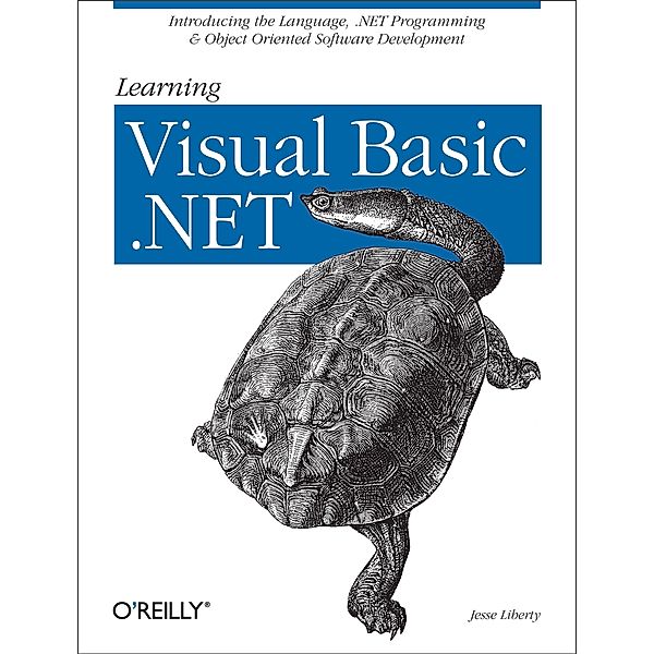 Learning Visual Basic .NET, Jesse Liberty
