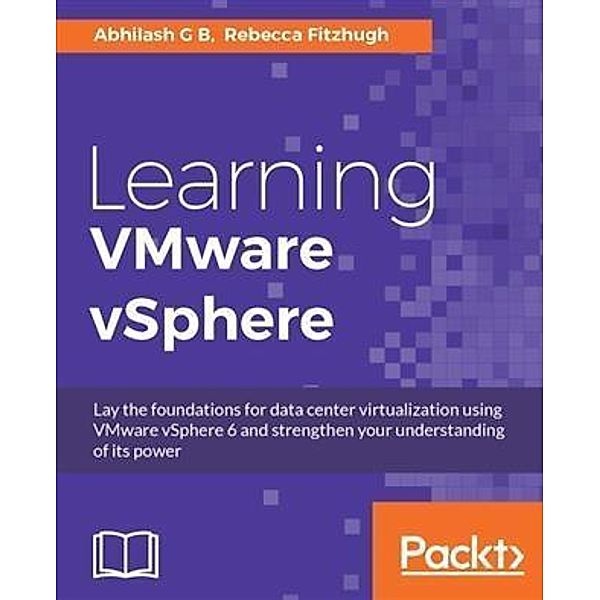 Learning VMware vSphere, Abhilash G B