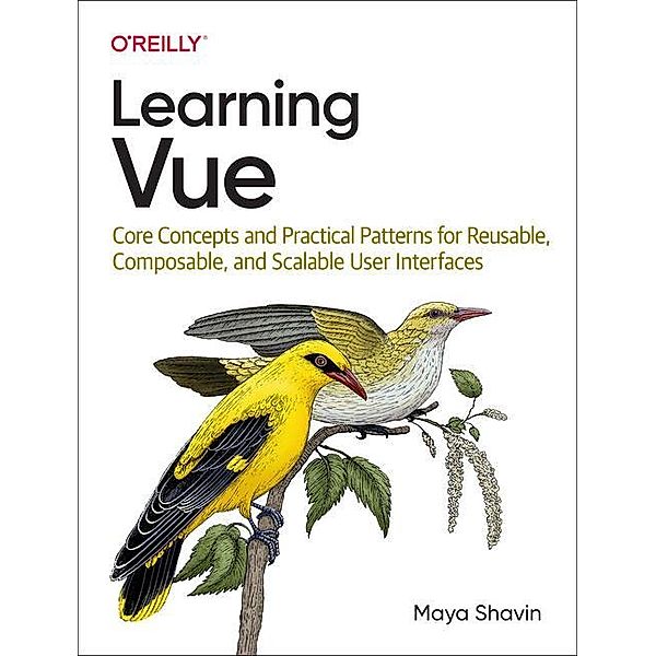 Learning Vue, Maya Shavin