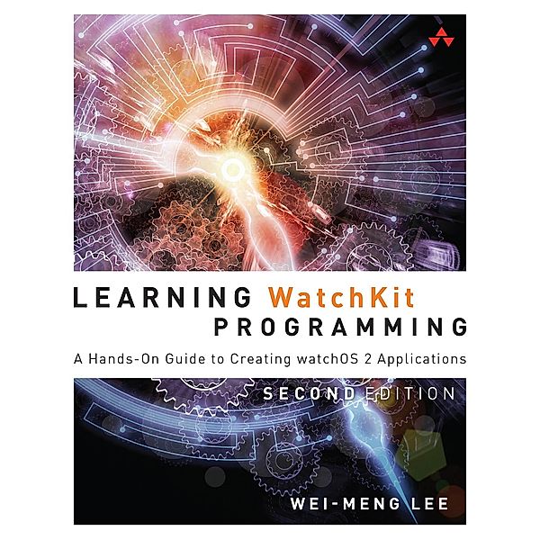 Learning WatchKit Programming, Lee Wei-Meng