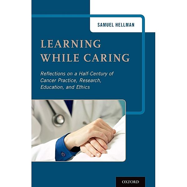 Learning While Caring, Samuel Hellman