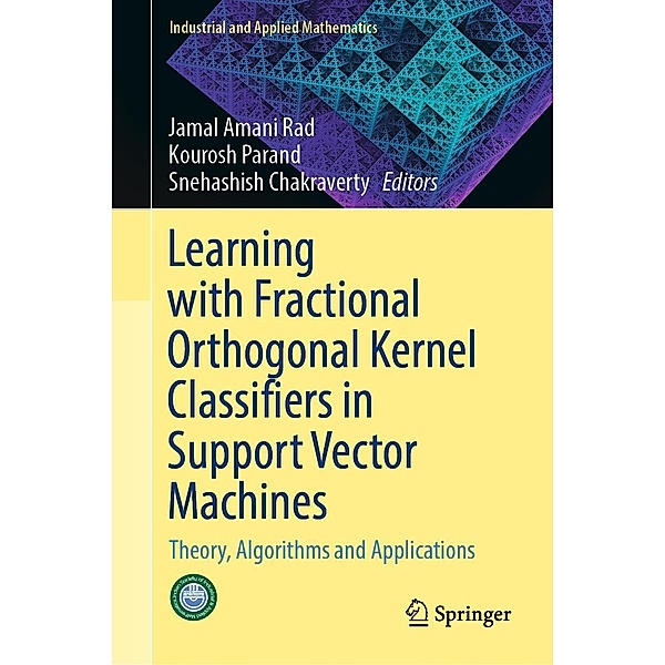 Learning with Fractional Orthogonal Kernel Classifiers in Support Vector Machines / Industrial and Applied Mathematics