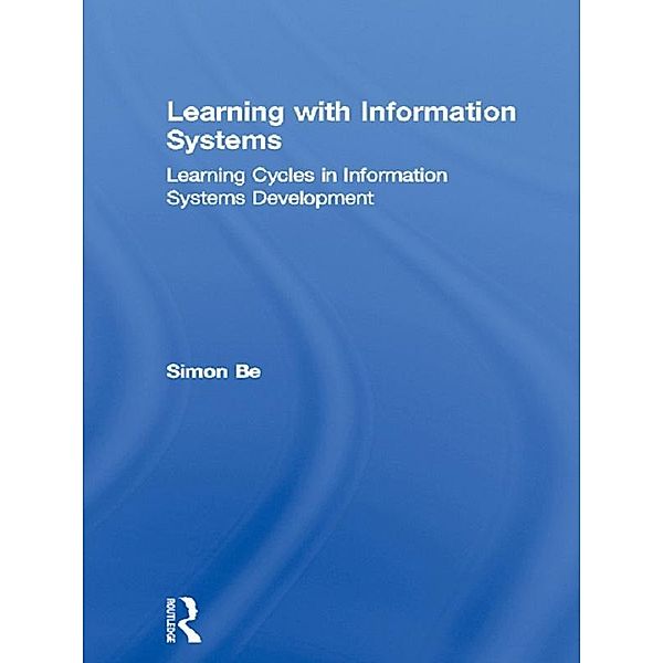 Learning with Information Systems, Simon Bell