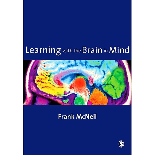 Learning with the Brain in Mind, Frank McNeil