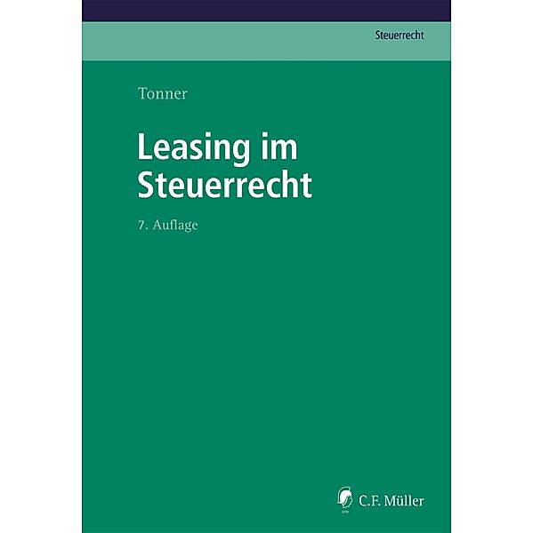 Leasing im Steuerrecht, Norbert Tonner