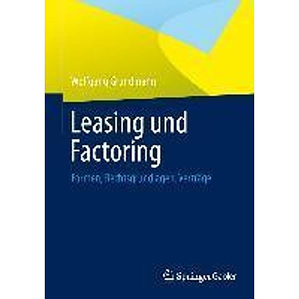 Leasing und Factoring, Wolfgang Grundmann