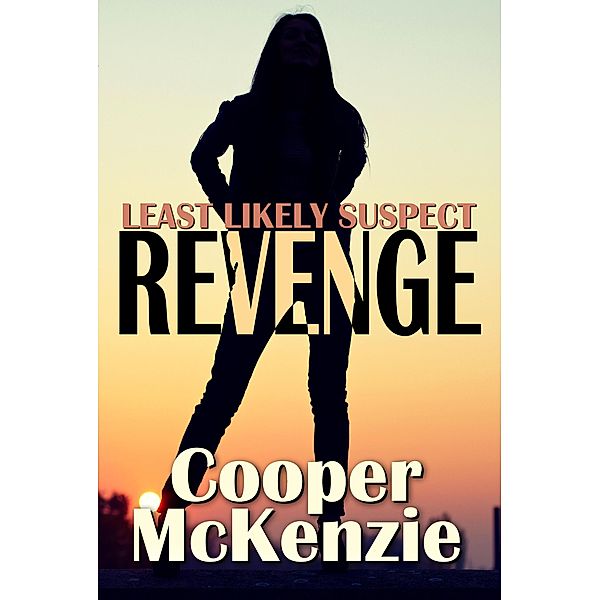 Least Likely Suspect: Revenge, Cooper Mckenzie