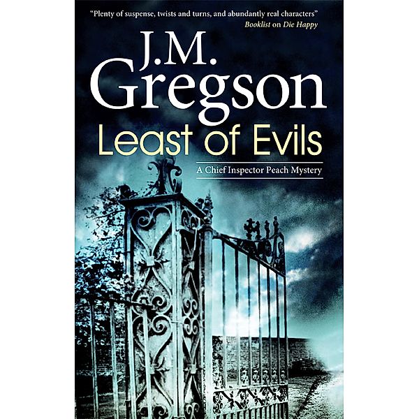 Least of Evils / The Chief Inspector Peach Mysteries, J. M. Gregson