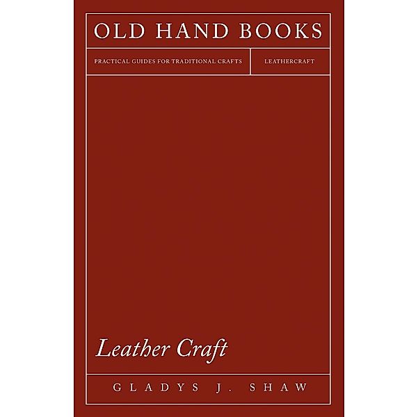 Leather Craft, Gladys J. Shaw