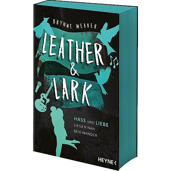 Leather & Lark - Hass und Liebe liegen nah beieinander, Brynne Weaver