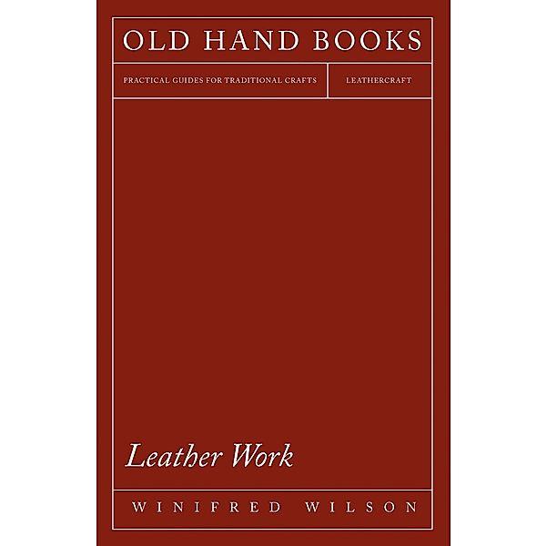 Leather Work, Winifred Wilson