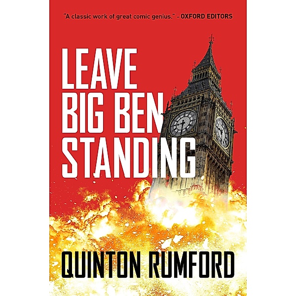 Leave Big Ben Standing, Quinton Rumford
