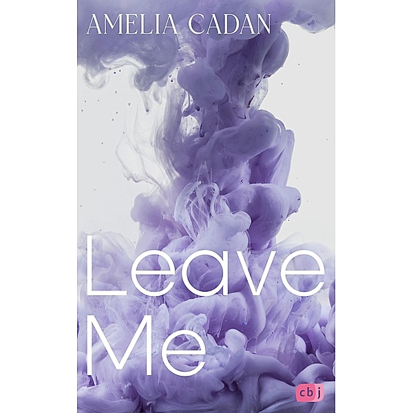Leave Me / Atlantic University Bd.1, Amelia Cadan