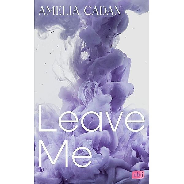 Leave Me / Atlantic University Bd.1, Amelia Cadan