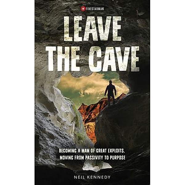 Leave the Cave, Neil Kennedy