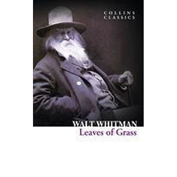 Leaves of Grass / Collins Classics, Walt Whitman