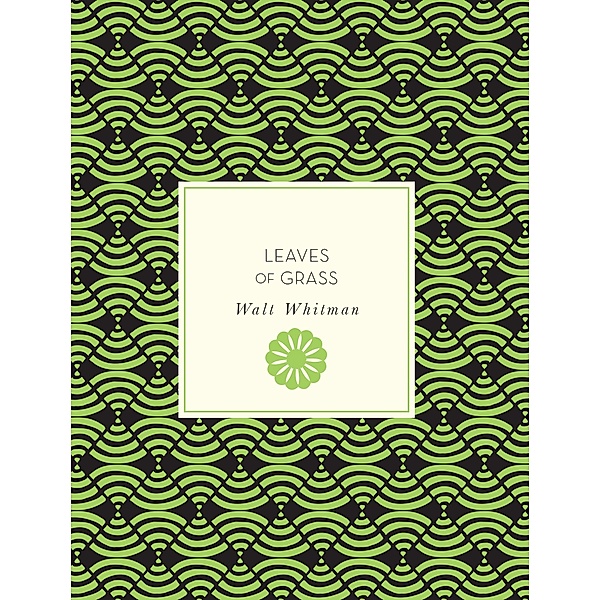 Leaves of Grass / Knickerbocker Classics, Walt Whitman