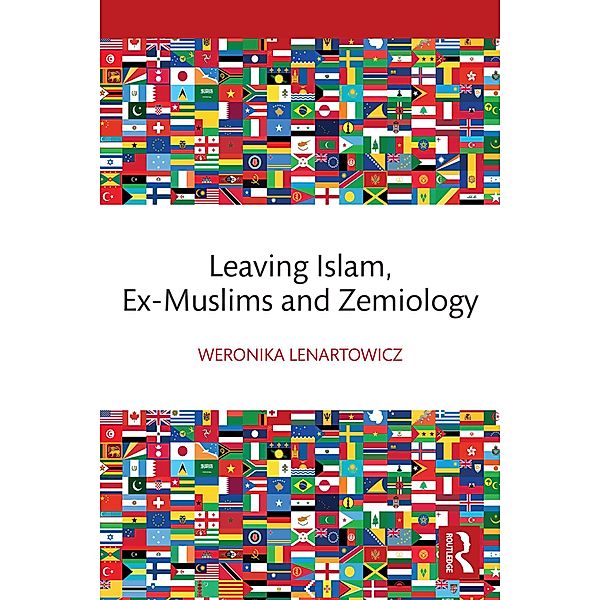 Leaving Islam, Ex-Muslims and Zemiology, Weronika Lenartowicz